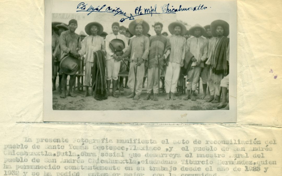 Acto de reconciliación del pueblo de Santo Tomás Ocotepec, Tlaxiaco, y el pueblo de San Andrés Chicahuaxtla, Putla. 1932.